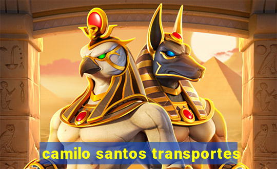 camilo santos transportes