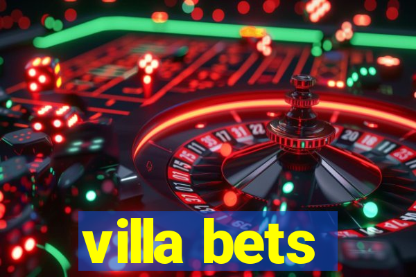 villa bets