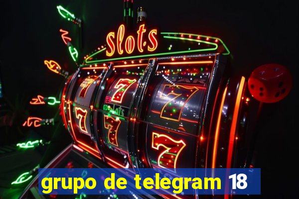 grupo de telegram 18