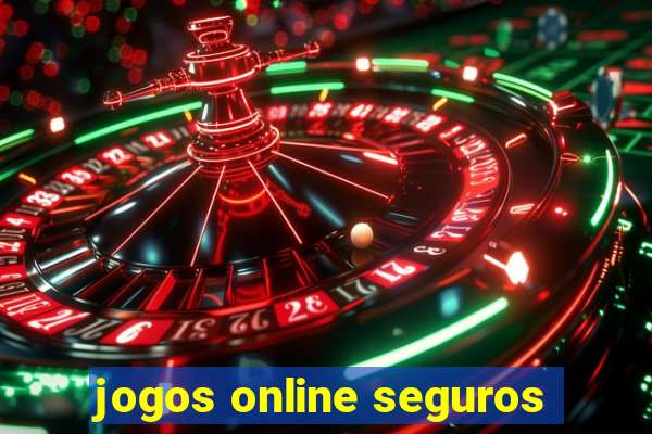 jogos online seguros