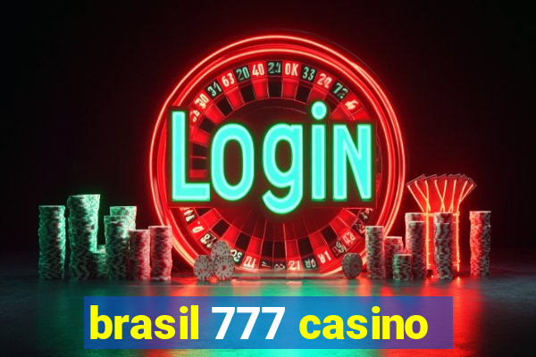 brasil 777 casino