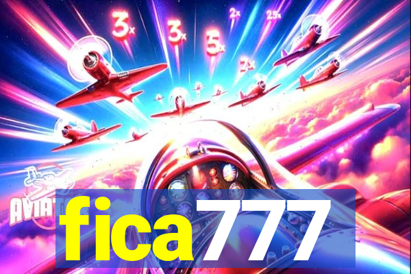 fica777