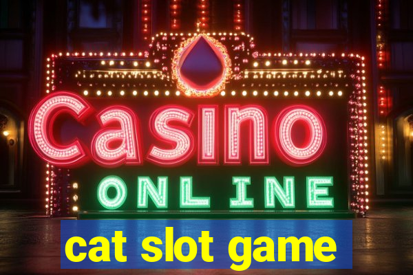 cat slot game