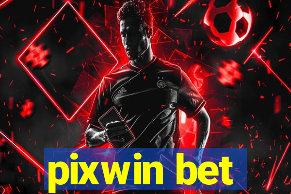 pixwin bet