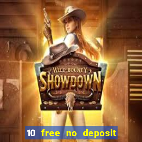 10 free no deposit casino uk 2019