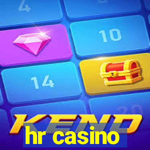 hr casino