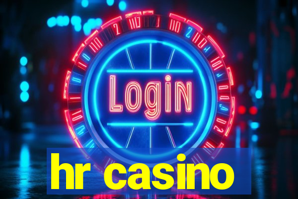 hr casino