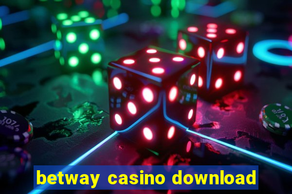 betway casino download