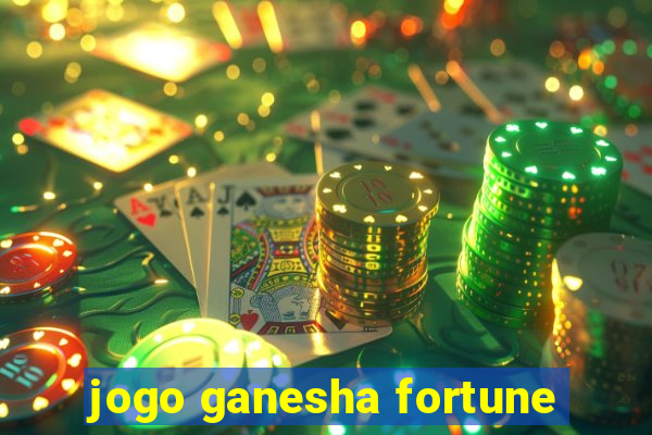 jogo ganesha fortune