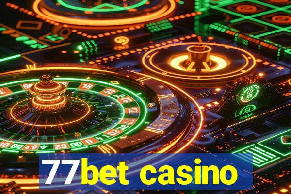 77bet casino