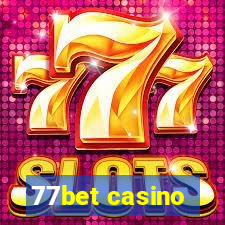 77bet casino