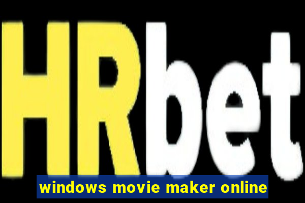 windows movie maker online