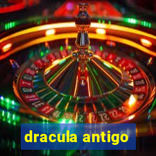 dracula antigo