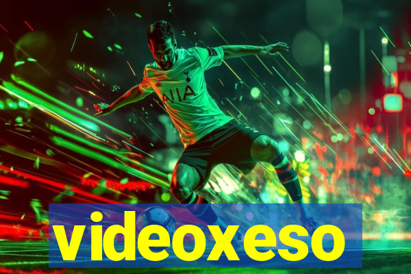 videoxeso