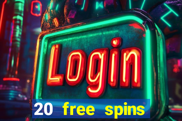 20 free spins grosvenor casino