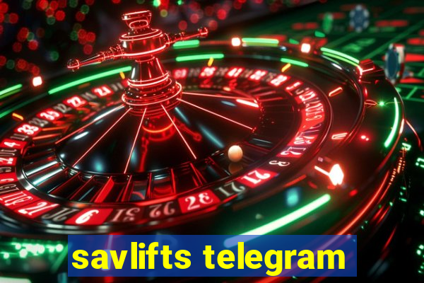 savlifts telegram