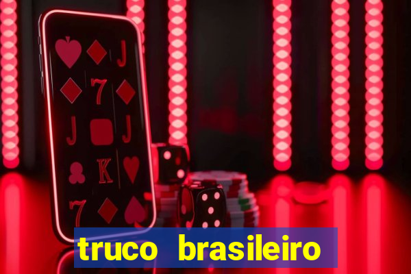 truco brasileiro giro feliz