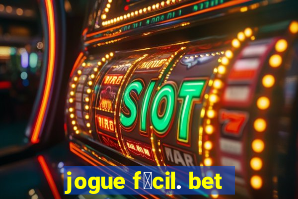 jogue f谩cil. bet