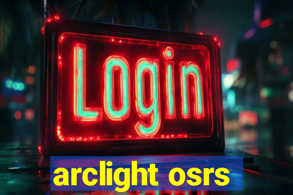 arclight osrs