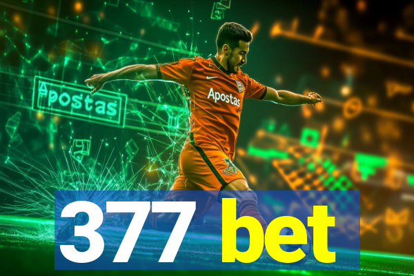 377 bet