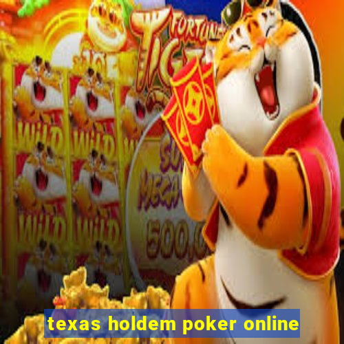 texas holdem poker online