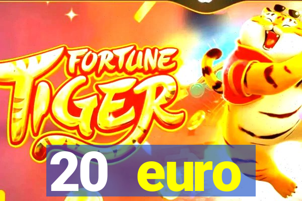 20 euro startguthaben casino