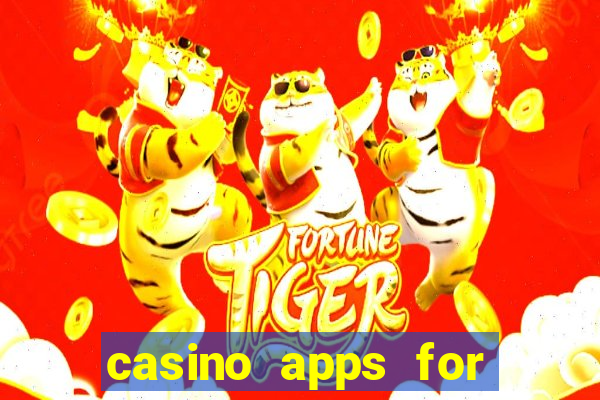 casino apps for real money