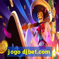 jogo djbet.com