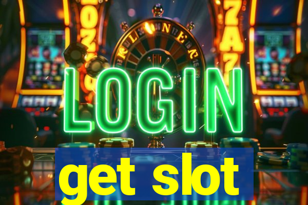 get slot