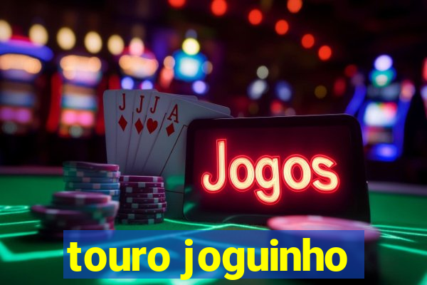 touro joguinho