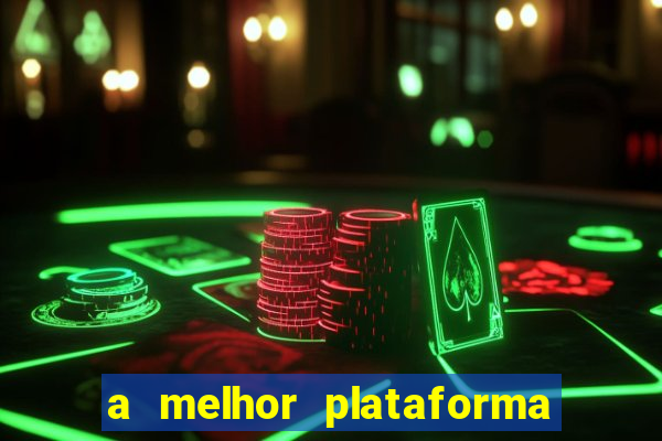 a melhor plataforma de jogos