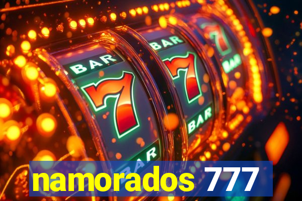 namorados 777