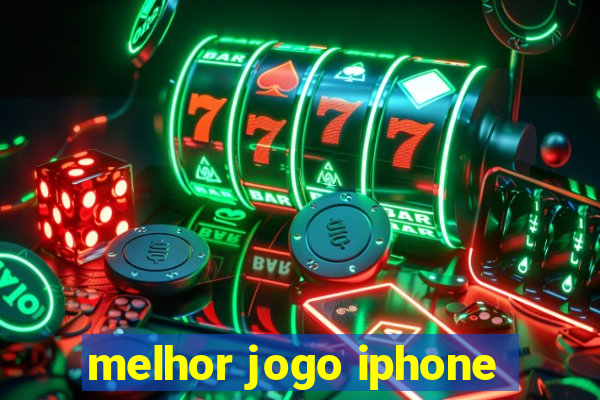 melhor jogo iphone