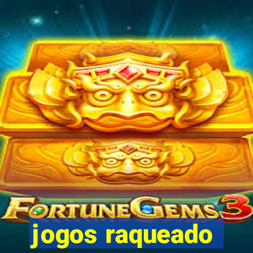 jogos raqueado