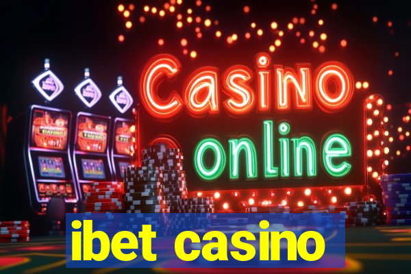 ibet casino