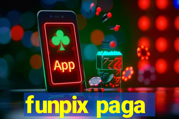 funpix paga