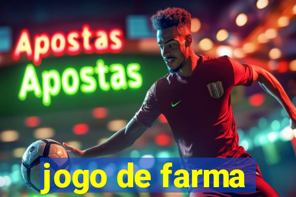 jogo de farma