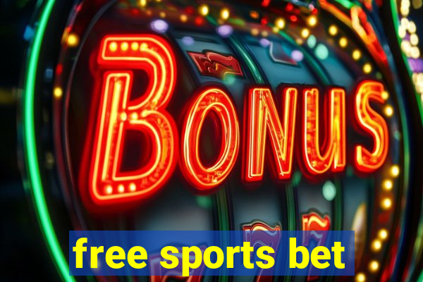 free sports bet