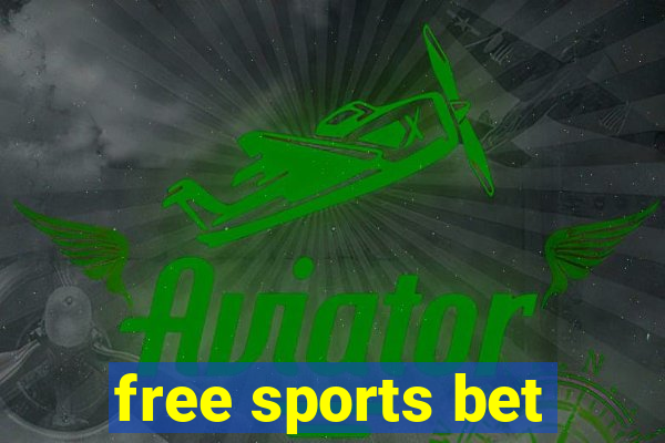 free sports bet