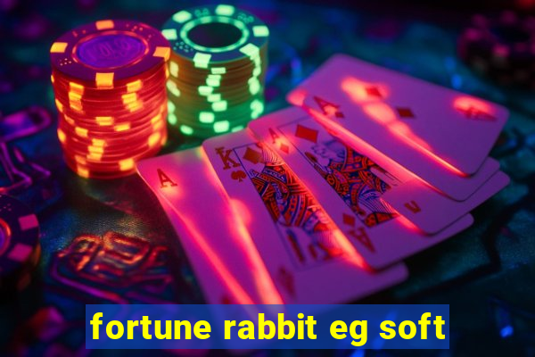 fortune rabbit eg soft