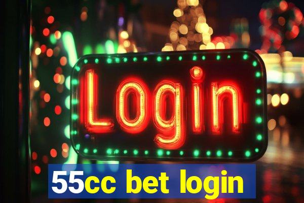 55cc bet login