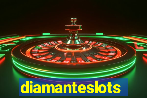 diamanteslots