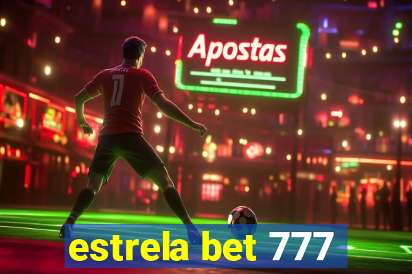 estrela bet 777