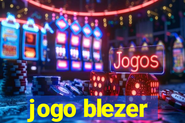 jogo blezer