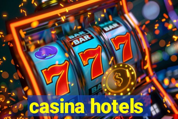 casina hotels