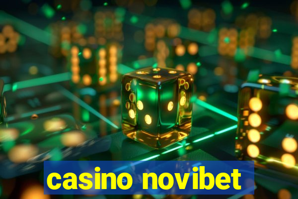 casino novibet