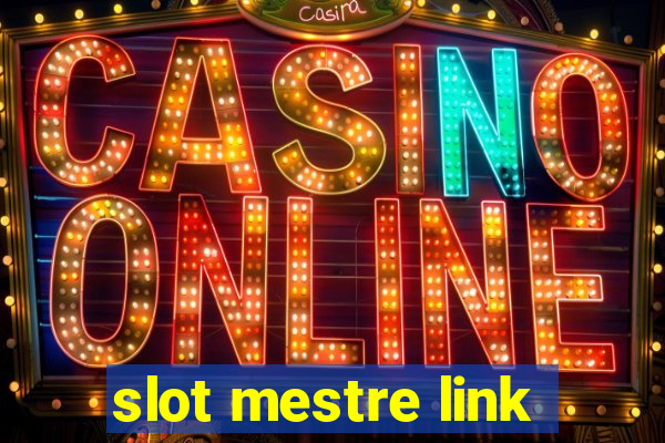 slot mestre link