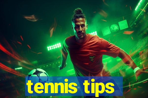 tennis tips