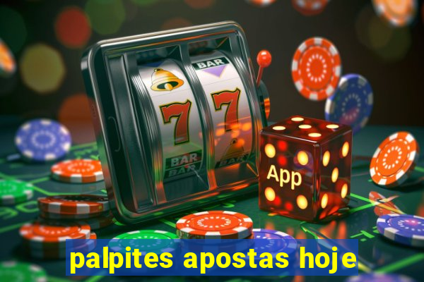 palpites apostas hoje