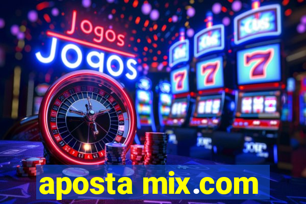 aposta mix.com